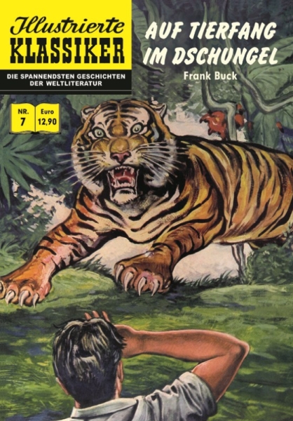 Illustrierte Klassiker 7 - Auf Tierfang im Dschungel